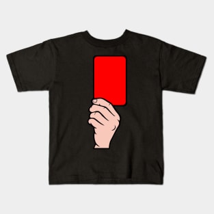 Funny Red Card Kids T-Shirt